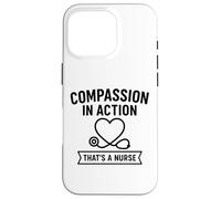 La Compassion en Action | Reconnaissance de la Journée Internationale des infirmières Coque pour iPhone 16 Pro