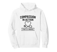 La Compassion en Action | Reconnaissance de la Journée Internationale des infirmières Sweat à Capuche
