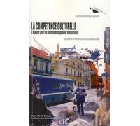 La compétence culturelle S'équiper pour les défis du management international - Alain-Max Guénette - L'harmattan - broché - Essai