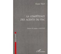 La Compétence Des Agents Du Fisc