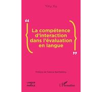 La Compétence D'interaction Dans L'évaluation En Langue