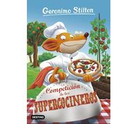 La Competición de los Supercocineros: Geronimo Stilton 68