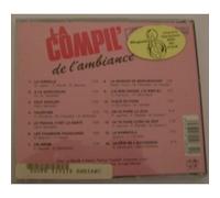 La Compil' De L'ambiance : Valentine, Celimene, La Queuleuleu, Etc.