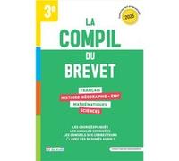 Collectif – La Compil du Brevet 2025 – Tous les outils, toutes les matières – Broché