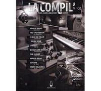 La Compil' N°1 Piano, Chants Et Tablatures Guitare