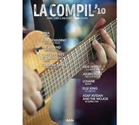 La Compil' N°10 Piano, Chants Et Tablatures Guitare