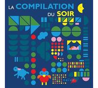 La Compilation du Soir