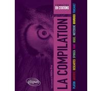 La compilation: Platon, Aristote, Descartes, Spinoza, Kant, Hegel, Nietzsche, Bourdieu, Foucault