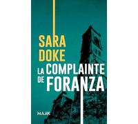 La complainte de Foranza Sara Doke (Auteur)