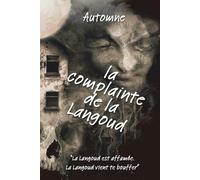 LA COMPLAINTE DE LA LANGOUD