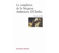 La complainte de la Négresse Ambroisine D'Chimbo