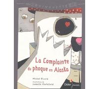 La Complainte du phoque en Alaska