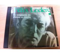 Félix Leclerc - La Complainte du Phoque en Alaska Vol 5