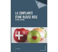 La Complainte d'une blouse rose