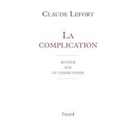 La complication. Retour sur le communisme