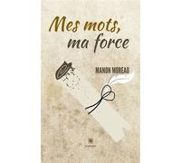 La compréhension de mes émotions - Manon Moreau - Le Lys Bleu - broché - Poésie