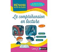 La compréhension en lecture – Cycle 3 – Avec un cahier de lecture – Nathan