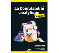 La Comptabilité analytique pour les Nuls – Poche – 2e éd