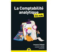 La Comptabilité analytique pour les Nuls – Poche – 2e éd