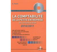 La Comptabilité De La Petite Entreprise : De L'écriture Au Bilan (1 Cd-Rom) - Edition 2010-2011