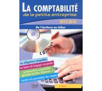 La comptabilité de la petite entreprise : De l'écriture au bilan