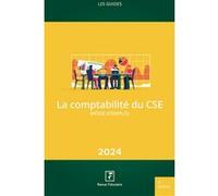 La comptabilité du CSE 2024 Cabinet d'expert comptable Audecia (Auteur)