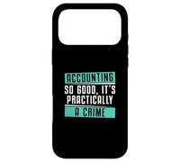 La comptabilité est si Bonne Que C'est pratiquement Un Crime Un examinateur de fraude Coque pour iPhone 17 Pro Max