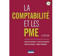 La comptabilite et les pme 3ème édition - Jocelyne Gosselin - Gaetan Morin Cheneliere Education - broché - Etude