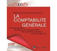 La comptabilité générale: Principes généraux - Techniques de comptabilisation des opérations courantes et de fin d'exercice (2019-2020)