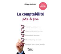 La comptabilité pas à pas: édition 2015-2016