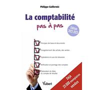 La comptabilité pas à pas: Édition 2022-2023