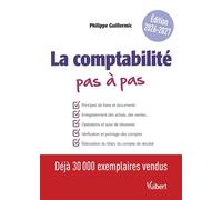 La comptabilité pas à pas Édition 2026-2027 - Philippe Guillermic - Vuibert - broché - Etude
