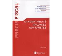 La comptabilite racontee aux juristes 3e edition - Pierre-Jean Gaudel - LexisNexis - broché - Etude
