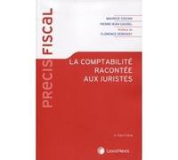 La comptabilite racontee aux juristes Pierre-Jean Gaudel (Auteur)