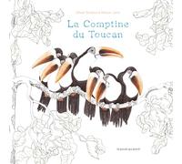 LA COMPTINE DU TOUCAN (COLL. LES TOUT-CARTONS)