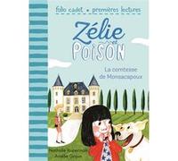 La comtesse de Monsacapoux Nathalie Kuperman (Auteur), Amélie Graux (Illustration)