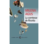 Milena Agus – La Comtesse de Ricotta – Roman – Poche