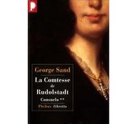 La comtesse de Rudolstadt George Sand (Auteur)