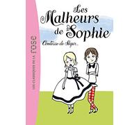 La Comtesse de Ségur 01 - Les malheurs de Sophie