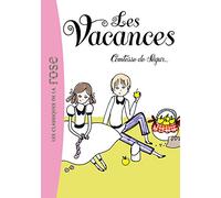 La Comtesse de Ségur 03 - Les vacances
