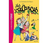Comtesse De Ségur - Tome 3 - Les Vacances