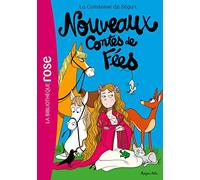 La Comtesse de Ségur 04 NED- Nouveaux Contes de fées