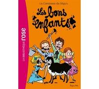 La Comtesse de Ségur 06 NED - Les bons enfants Sophie Comtesse de Ségur (Auteur)