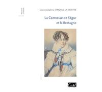 La Comtesse de Ségur et la Bretagne
