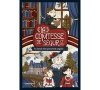 La Comtesse de Ségur et moi: Le journal d'une gouvernante anglaise