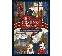 La Comtesse de Ségur et moi Le journal d'une gouvernante anglaise - Mary Brown - Chattycat - broché - Contes et légendes jeunesse