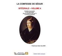 La comtesse de Ségur - Intégrale - volume 4