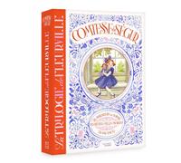 La comtesse de Ségur - La trilogie de Fleurville illustrée: Les malheurs de Sophie, Les petites filles modèles, Les vacances