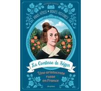 La Comtesse de Ségur, une aristocrate russe en France - Gertrude Dordor - Mame - broché - Roman junior