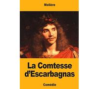 La Comtesse d'Escarbagnas